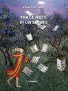 Tra le note di un sogno